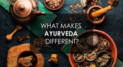 What makes Ayurveda different?