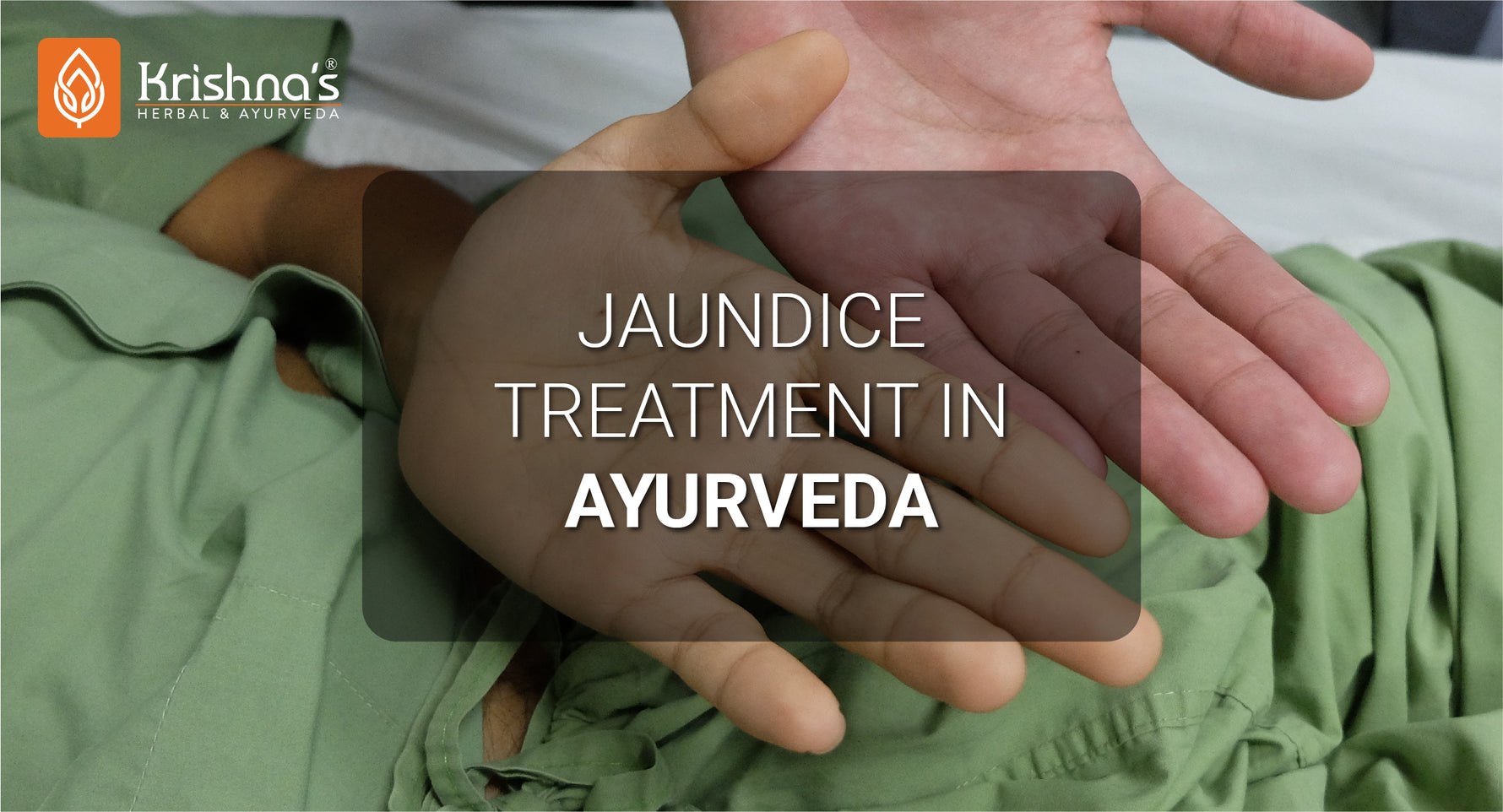 jaundice treatment in ayurveda home remedies in Jaundice