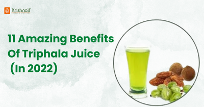 11 Amazing Benefits Of Triphala Juice (In 2022)