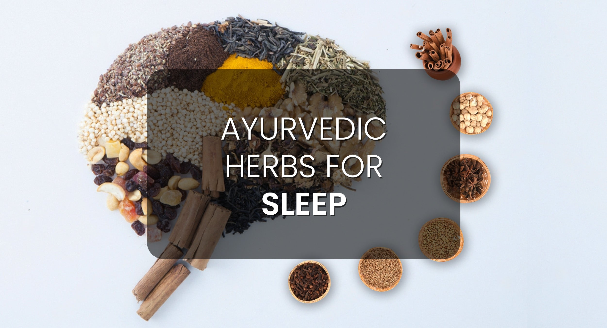 Best ayurvedic herbs for sleep