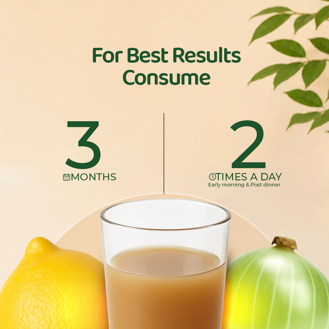 For Best Results consume 3 months 3 time a day shapefix juice